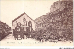 AEXP7-48-0645 - LE ROZIER - Les Bords Du Tarn - Le Grand Hôtel  - Gorges Du Tarn