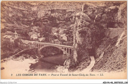 AEXP6-48-0590 - GORGES DU TARN - Pont Et Tunnel De Saint-chély Du Tarn  - Gorges Du Tarn