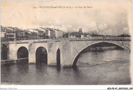 AEXP5-47-0466 - VILLENEUVE-SUR-LOT - Le Pont De Pierre  - Villeneuve Sur Lot