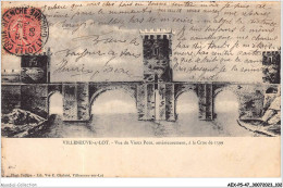 AEXP5-47-0440 - VILLENEUVE-SUR-LOT - Vue Du Vieux Pont - Antérieurement à La Crue De 1599  - Villeneuve Sur Lot