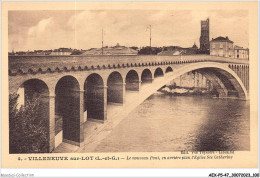 AEXP5-47-0439 - VILLENEUVE-SUR-LOT - Le Nouveau Pont - En Arrière Plan L'eglise Ste Catherine  - Villeneuve Sur Lot