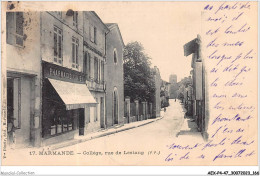 AEXP4-47-0364 - MARMANDE - Collège - Rue De Lestang  - Marmande