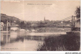 AEXP4-47-0336 - FUMEL - Le Pont Suspendu  - Fumel
