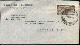 Airmail Cover To Antwerp, Belgium - "Federico Kondring, Mexico" - Mexico