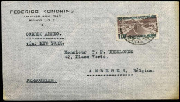Airmail Cover To Antwerp, Belgium - "Federico Kondring, Mexico" - Mexiko