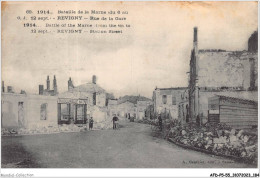 AFDP5-55-0588 - Bataille De La Marne - REVIGNY - Rue De La Gare  - Revigny Sur Ornain