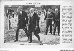 AFDP4-55-0396 - L'HOMME QUI RIT - POINCARE CHEZ SES MORTS - Verdun