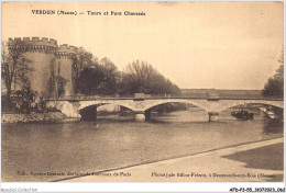 AFDP3-55-0296 - VERDUN - Tour Et Pont Chaussée - Verdun