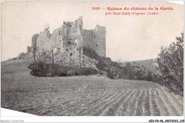 AEXP8-48-0792 - Ruines Du Château De La Garde Près SAINT-CHELY-D'APCHER  - Saint Chely D'Apcher