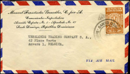 Cover To Antwerp, Belgium - ' Manuel Fernandez Gonzalez, C. Por A., Santo Domingo' - Dominicaine (République)