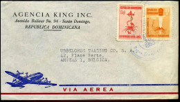 Cover To Antwerp, Belgium - ' Agencia King Inc., Santo Domingo' - Dominikanische Rep.