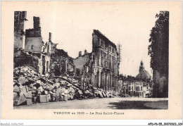 AFDP6-55-0672 - VERDUN En 1916 - La Rue Saint-pierre  - Verdun