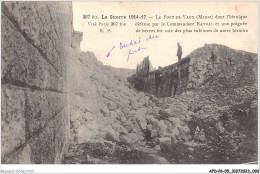 AFDP6-55-0656 - La Guerre 1914-17 - LE FORT DE VAUX Dont L'héroïque Défense Par Le Commandant Raynal  - Verdun