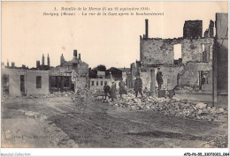 AFDP6-55-0652 - Bataille De La Marne - REVIGNY - La Rue De La Gare Après Le Bombardement - Revigny Sur Ornain