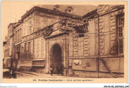 AFDP6-55-0632 - VERDUN Bombardé - Hôtel De Ville - Extérieur  - Verdun