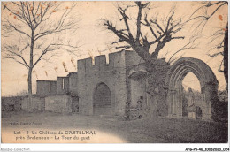 AFGP5-46-0395 - Château De CASTELNAU - Près BRETENOUX - La Tour Du Guet  - Bretenoux