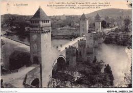 AFGP4-46-0334 - CAHORS - Le Pont Valentré - Selon L'expression De Michelet - Véritable Joyau Archéologique  - Cahors