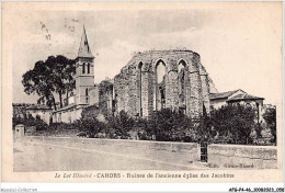 AFGP4-46-0315 - CAHORS - Ruines De L'ancienne église Des Jacobins  - Cahors