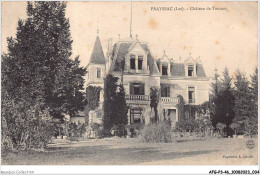 AFGP3-46-0198 - PRAYSSAC - Château De Touzeau  - Otros & Sin Clasificación