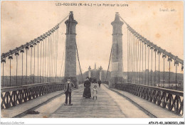 AFXP1-49-0044 - LES ROSIERS - Le Pont Sur La Loire - Saumur