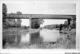 AFXP1-49-0016 - BRIOLLAY - Le Pont De Fer Sur Le Loir Au Vieux Briollay - Otros & Sin Clasificación