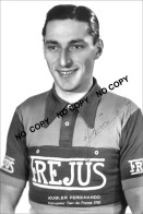 PHOTO CYCLISME REENFORCE GRAND QUALITÉ ( NO CARTE ) FERDI KUBLER TEAM FREJUS 1951 - Ciclismo