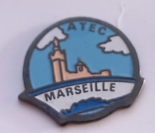 V247 Pin's ATEC Marseille Electricité Générale Chaudronnerie Bateau église La Bonne Mère Achat Immédiat - Steden