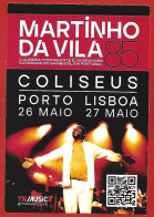 Martinho Da Vila 85 Coliseus Porto Lisboa / Emicidia AmarElo Dino D'Santiago 2scans - Programas
