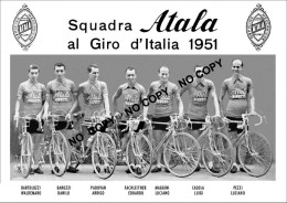 PHOTO CYCLISME REENFORCE GRAND QUALITÉ ( NO CARTE ) GROUPE TEAM ATALA 1951 - Cyclisme