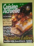 Cuisine Actuelle Nº 24 / Decembre 1992 - Unclassified