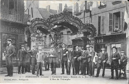 AUBUSSON - Concours 1909 - Entrée De La Rue Franche - L'Arc De Triomphe - Aubusson
