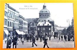 KÖLN  -  Waidmarkt Mit St. Georgskirche     (lose Blatter) - Koeln