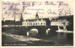 Ulm An Der Donau - Neue Donaubrücke - Ulm