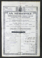 La Metropole - Compagnia D'Assicurazioni - Polizza Contro L'incendio - 1921 - Zonder Classificatie