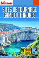 Guide Game Of Thrones 2020 Carnet Petit Futé - Sonstige & Ohne Zuordnung