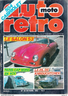 Auto Retro N° 38  1983 Salon 53, Paris Cap Nord En Renault 4cv , ZIL , Peugeot 2020, Renault 5 Laurence - Pubblicitari