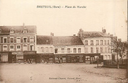 27* BRETEUIL  Place Du Marche    RL40,0181 - Breteuil
