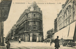 31* TOULOUSE  Rue Alsace Lorraine       RL40,0577 - Toulouse