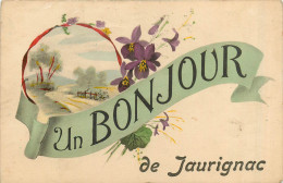 31* JAURIGNAC  Un Bonjour       RL40,0559 - Other & Unclassified