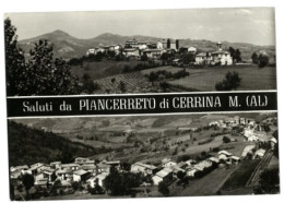 X1837) PIANCERRETO DI CERRINA M. ALESSANDRIA VEDUTINE SALUTI DA.....  CARTOLINA VIAGGIATA - Alessandria