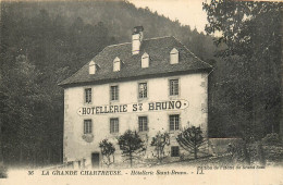 38* GRANDE CHARTREUSE  Hostellerie De St Bruno      RL40,1170 - Autres & Non Classés