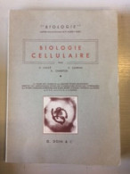 "BIOLOGIE" - Biologie Cellulaire - Andere & Zonder Classificatie