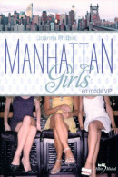 MANHATTAN GIRLS T3 - En Mode VIP - Andere & Zonder Classificatie