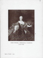 Luxembourg - Luxemburg - L'ART DE L'ÉCOLE - 1940  -  MARIE-THÉRÈSE , IMPÉRATRICE D'AUTRICHE ( 1740-1780 ) - Historical Documents