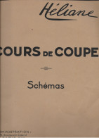 75 PARIS - HELIANE Cours De Coupe - Schémas  Boulevard Diderot Paris (Nbrs Patrons- 28 Pages) - Mode