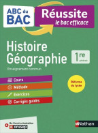 ABC Réussite Histoire Géographie 1re: Avec Un Livret Orientation Onisep 24 - Sonstige & Ohne Zuordnung