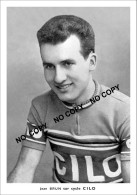 PHOTO CYCLISME REENFORCE GRAND QUALITÉ ( NO CARTE ) JEAN BRUN TEAM CILO 1952 - Ciclismo