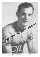 PHOTO CYCLISME REENFORCE GRAND QUALITÉ ( NO CARTE ) LEO WEILEMANN TEAM CILO 1952 - Cyclisme