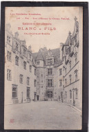 64. PAU . Cour D'Honneur Du Château National . Publicité BLANC & FILS VALENCE SUR RHÔNE . Pâtes Alimentaires - Pau