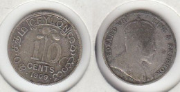 Ceylan 10 Cents 1909 Ceylon - Colonie